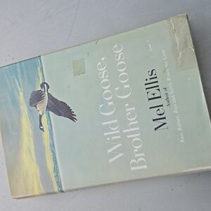 Wild Goose Brother Goose Book Mel Ellis 60s 70s Canadian Geese